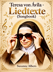 Teresa von Ávila - Liedtexte